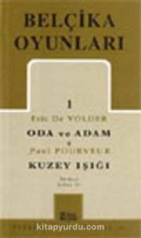 Belçika Oyunları 1/ Oda ve Adam / Kuzey Işığı