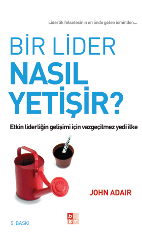 Bir Lider Nasıl Yetişir?