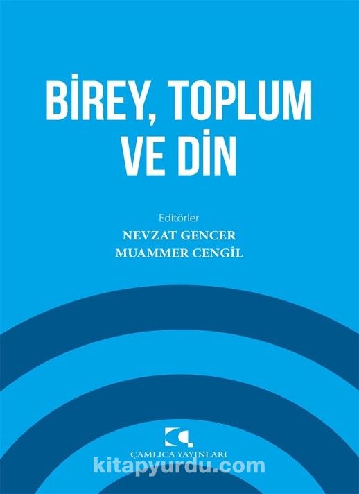 Birey, Toplum ve Din