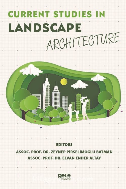 Current Studies in Landscape Architecture