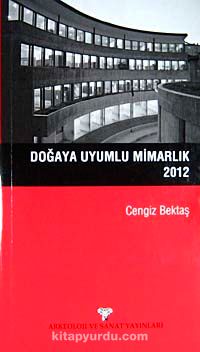 Doğaya Uyumlu Mimarlık 2012