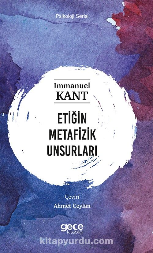 Etiğin Metafizik Unsurları