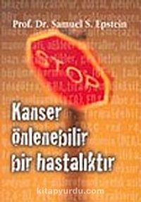 Kanser Önlenebilir Bir Hastalıktır