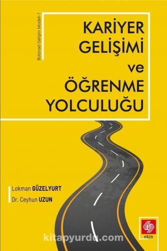 Kariyer Gelişimi ve Öğrenme Yolculuğu