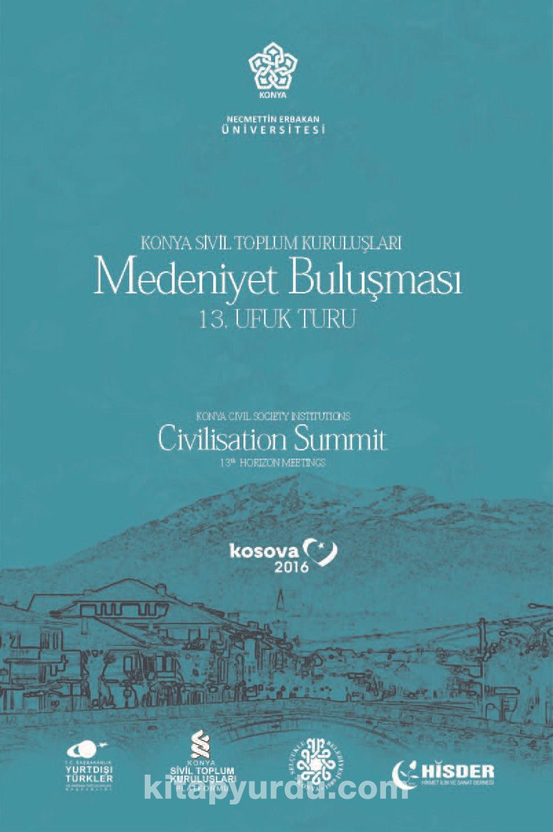 Konya Sivil Toplum Kuruluşları Medeniyet Buluşması (13. Ufuk Turu)