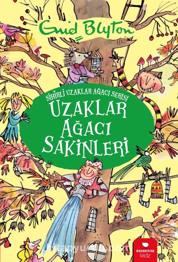 Sihirli Uzaklar Ağacı Serisi Uzaklar Ağacı Sakinleri