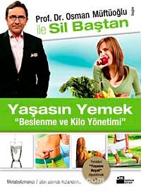 Sil Baştan Yaşasın Yemek & Beslenme ve Kilo Yönetimi