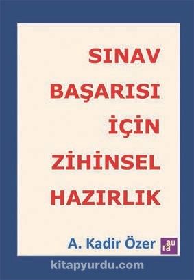 Sınav Başarısı İçin Zihinsel Hazırlık