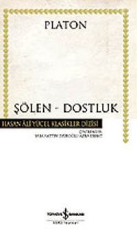 Şölen / Dostluk (Ciltli)