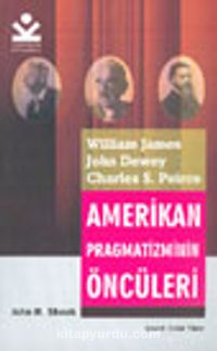 Amerikan Pragmatizminin Öncüleri (9-B-2)