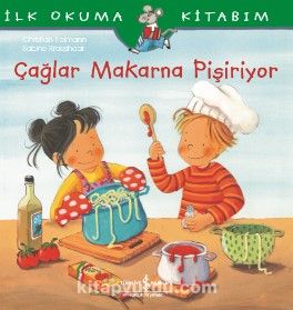 Çağlar Makarna Pişiriyor / İlk Okuma Kitabım