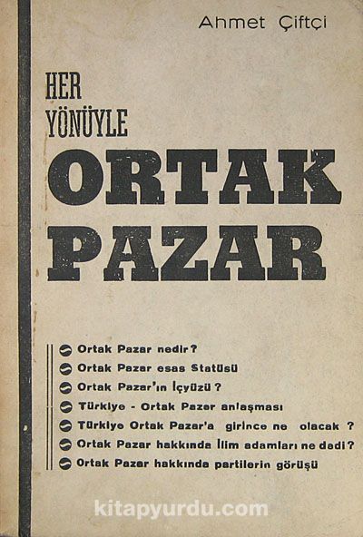 Her Yönüyle Ortak Pazar (Ürün Kodu:1-B-14)