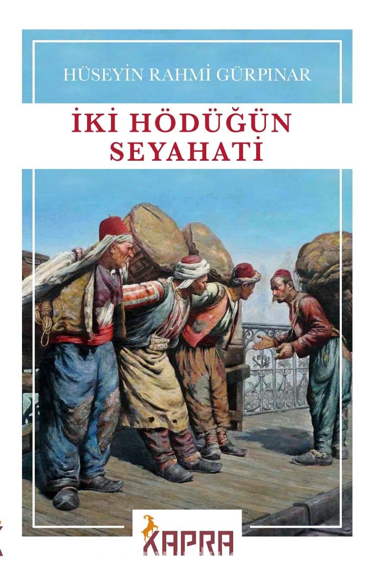 İki Hödüğün Seyahati