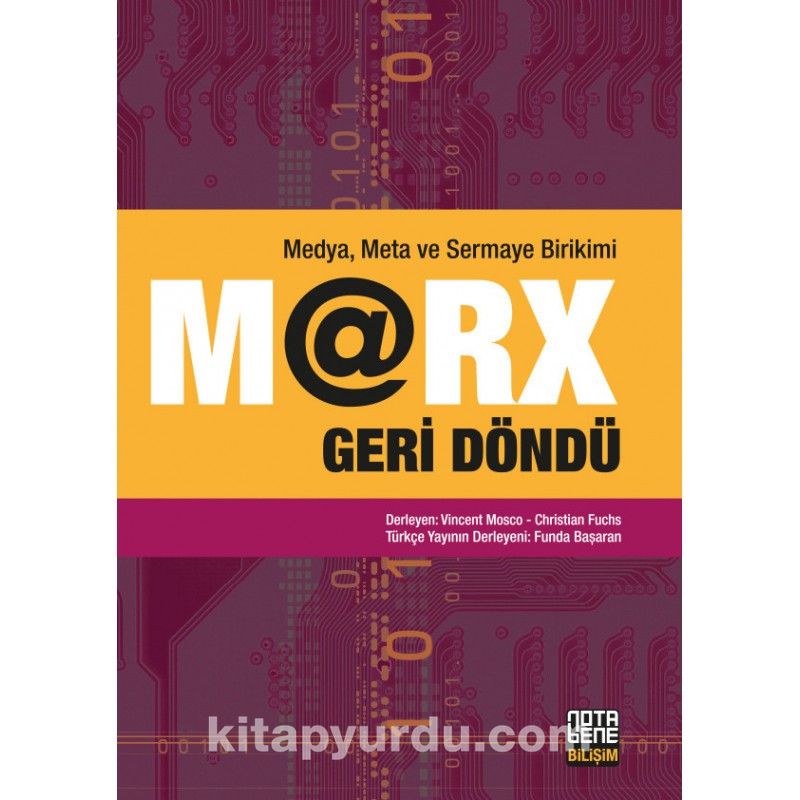 Marx Geri Döndü & Medya, Meta ve Sermaye Birikimi