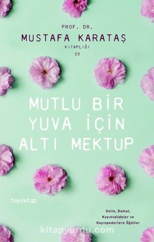 Mutlu Bir Aile İçin Altı Mektup