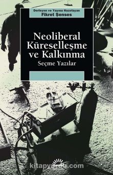 Neoliberal Küreselleşme ve Kalkınma