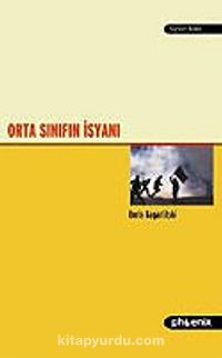 Orta Sınıfın İsyanı