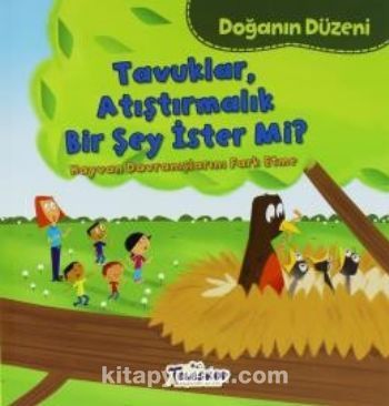 Tavuklar Atıştırmalık bir Şey İster mi? / Doğanın Düzeni