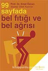 99 Sayfada Bel Fıtığı ve Bel Ağrısı