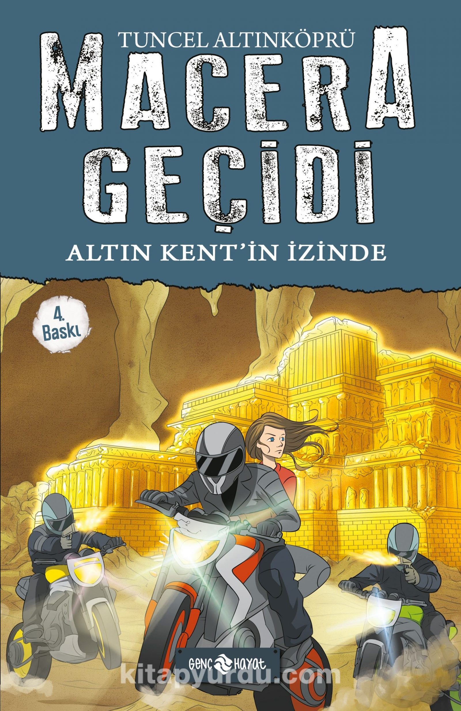 Altın Kentin İzinde / Macera Geçidi 10