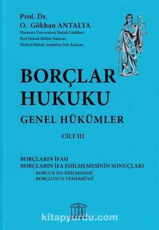 Borçlar Hukuku Genel Hükümler (Cilt 3)