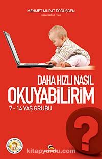 Daha Hızlı Nasıl Okuyabilirim?