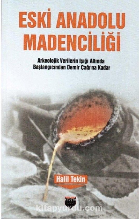 Eski Anadolu Madenciliği