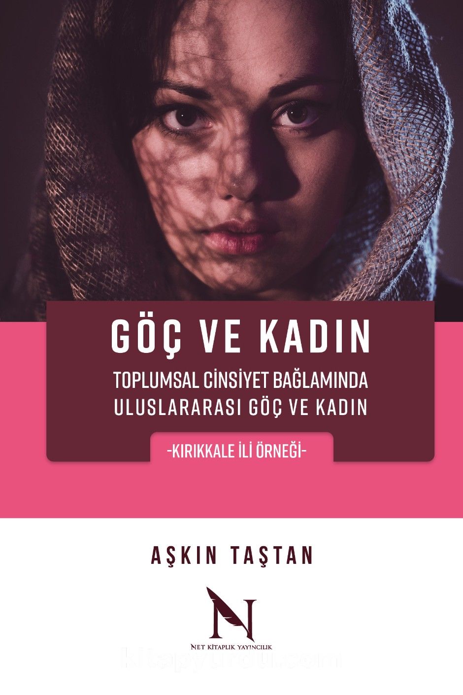 Göç ve Kadın & Toplumsal Cinsiyet Bağlamında Uluslararası Göç ve Kadın