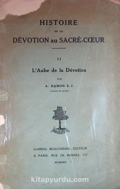 Histoire De La Devotion au Sacre-Coeur (6-D-9)