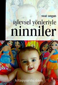 İşlevsel Yönleriyle Ninniler