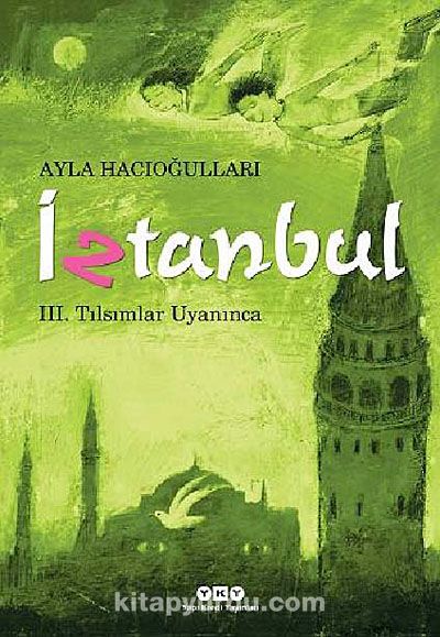 İztanbul -3 & Tılsımlar Uyanınca