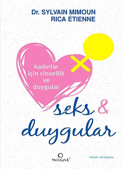 Kadınlar İçin Cinsellik ve Duygular & Seks-Duygular