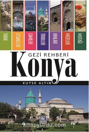 Konya Gezi Rehberi