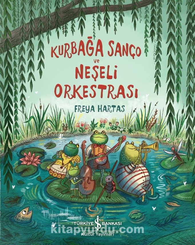 Kurbağa Sanço ve Neşeli Orkestrası