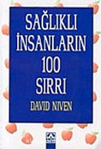 Sağlıklı İnsanların 100 Sırrı