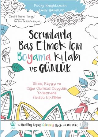 Sorunlarla Baş Etmek İçin Boyama Kitabı ve Günlük