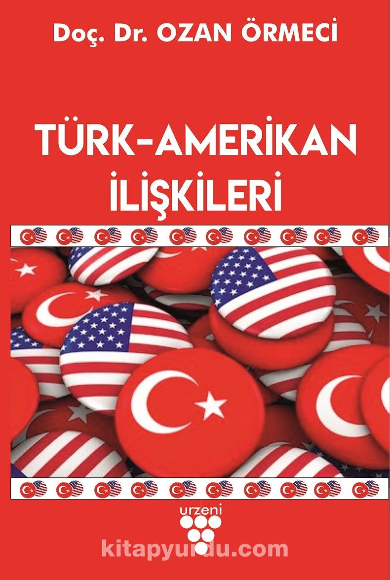 Türk-Amerikan İlişkileri