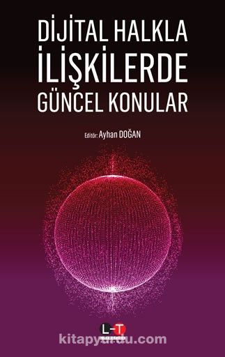 Dijital Halkla İlişkilerde Güncel Konular