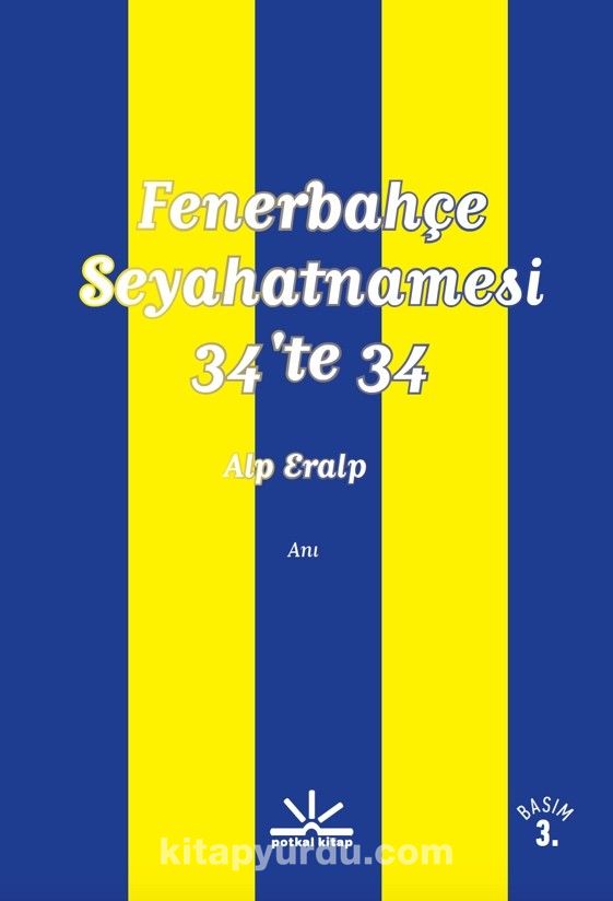 Fenerbahçe Seyahatnamesi 34'te 34