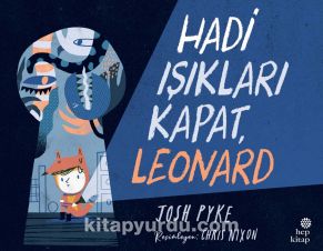 Hadi Işıkları Kapat, Leonard