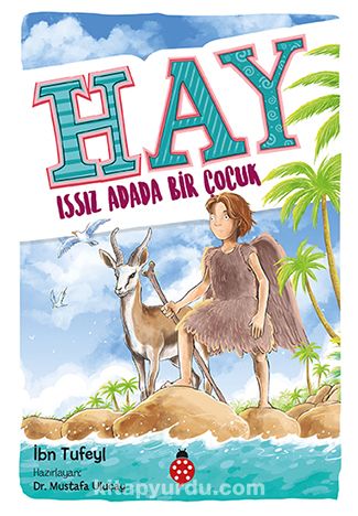 Hay & Issız Adada Bir Çocuk