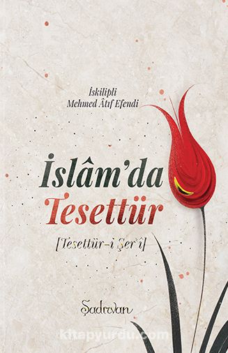 İslam'da Tesettür & Tesettür-i Şer'i