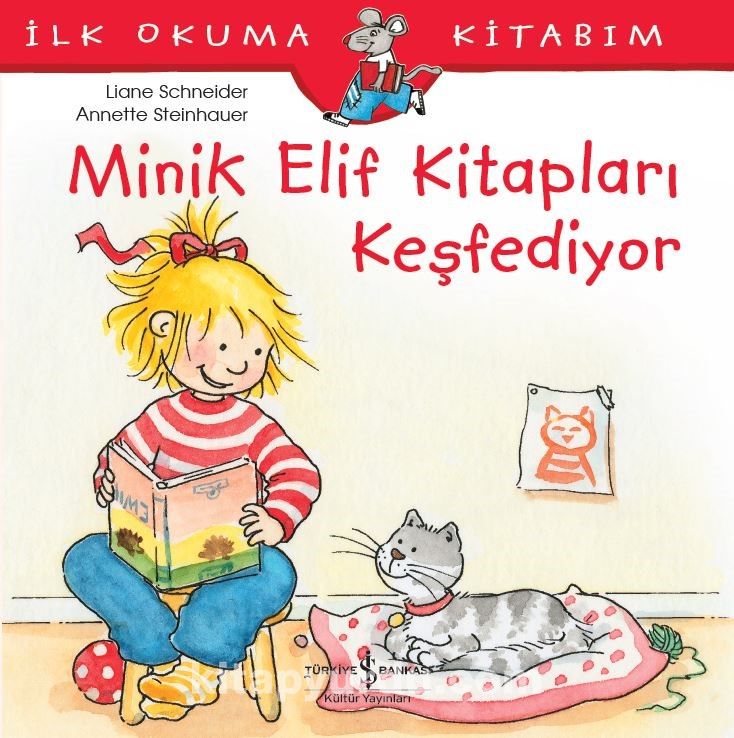 Minik Elif Kitapları Keşfediyor / İlk Okuma Kitabım