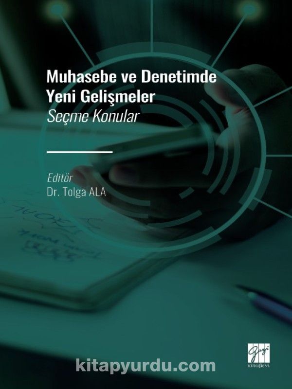 Muhasebe ve Denetimde Yeni Gelişmeler & Seçme Konular