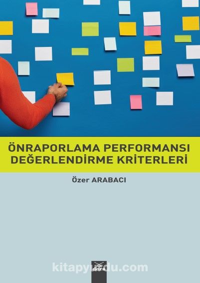 Ön Raporlama Performansı Değerlendirme Kriterleri