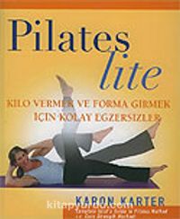 Pilates Lite / Kilo Vermek ve Forma Girmek İçin Kolay Egzersizler