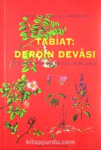 Tabiat Derdin Devası & Tibet Hekimliğinin Sırları