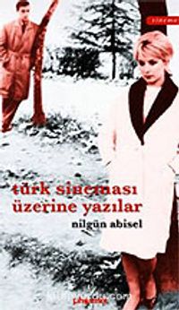 Türk Sineması Üzerine Yazılar