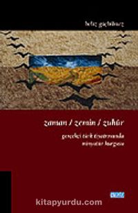 Zaman / Zemin / Zuhur "Gerçekçi Türk Tiyatrosunda Minyatür Kurgusu"