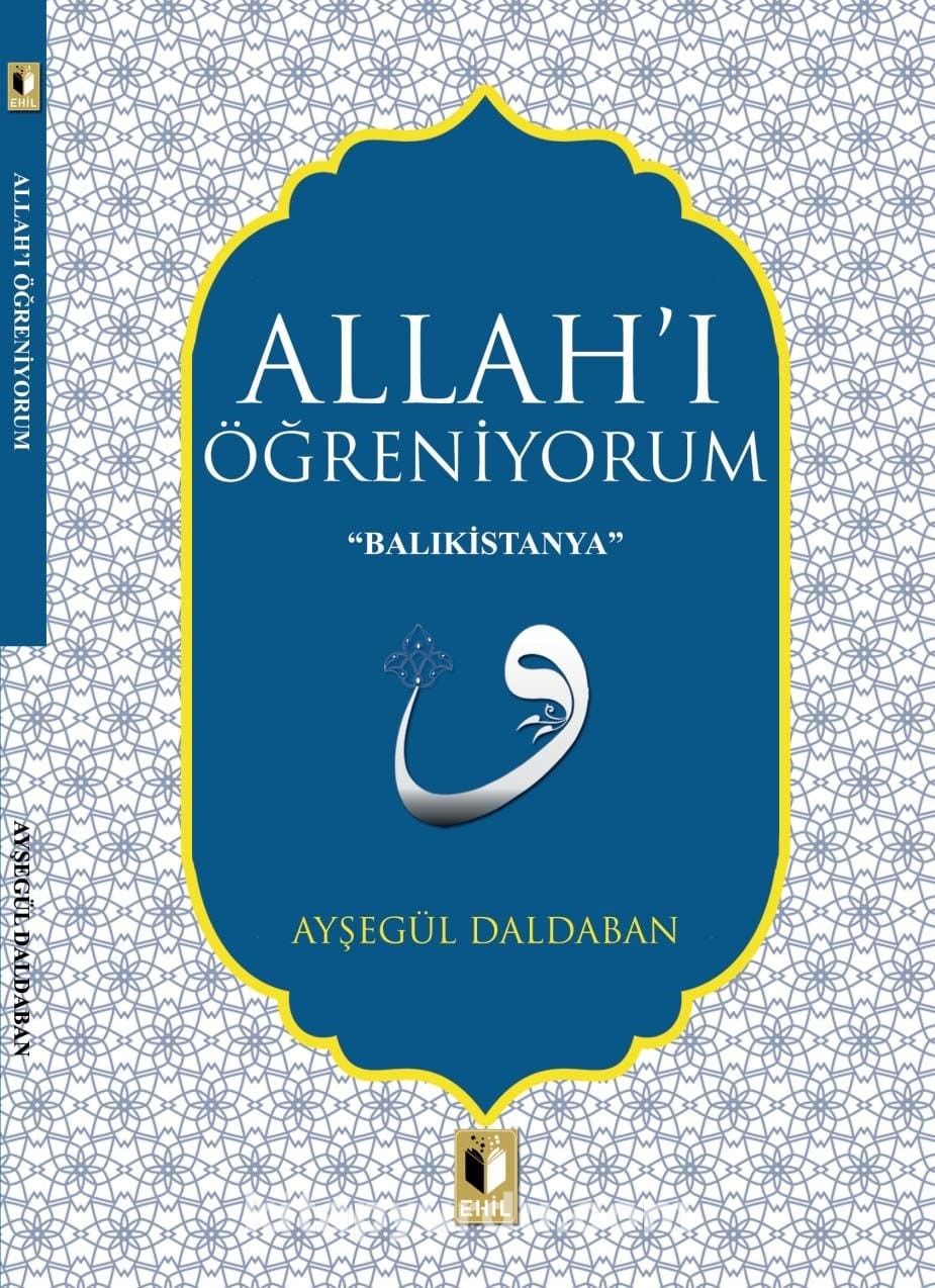 Allah'ı Öğreniyorum